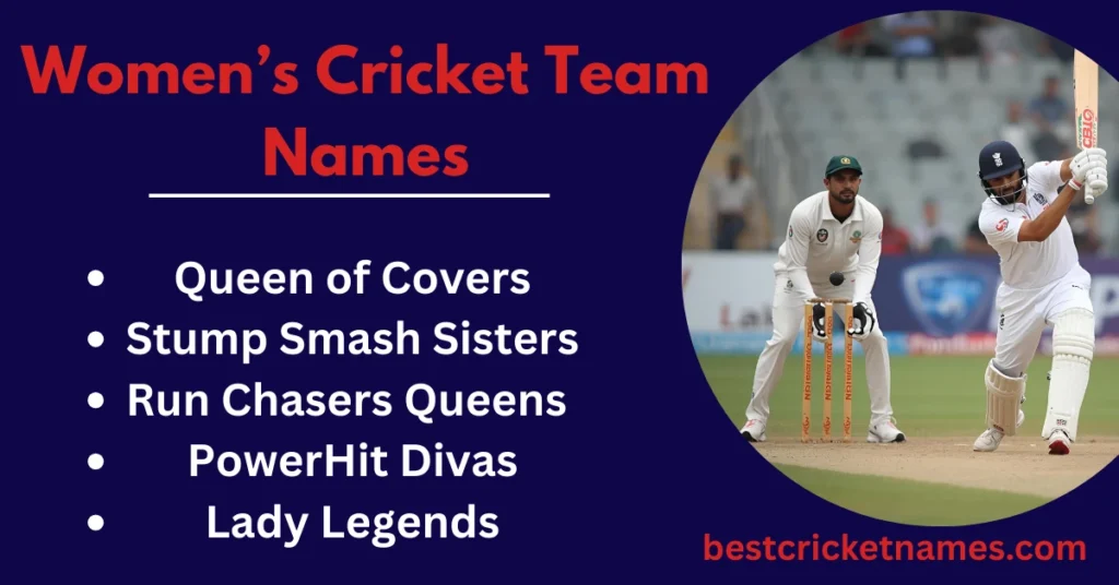 Creative women’s cricket team names