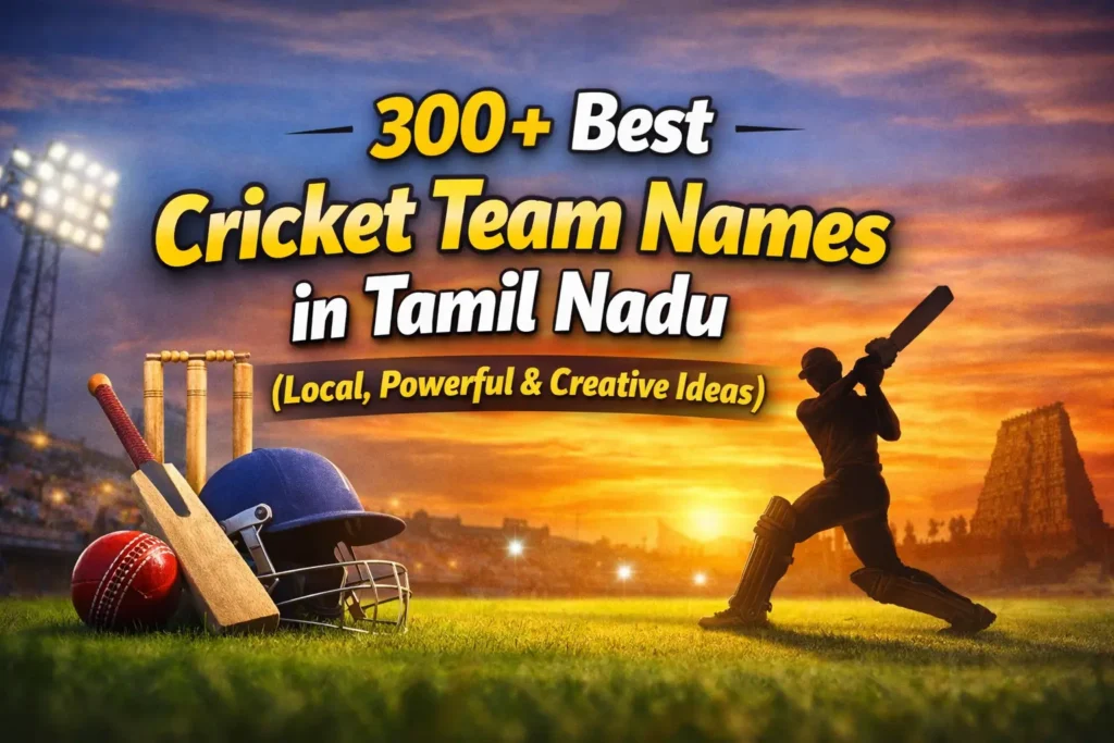 funny and powerful Cricket team names in Tamil Nadu