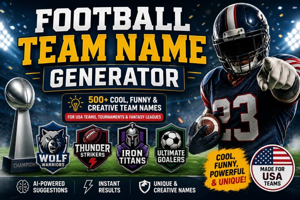 Football Team Name Generator | 500+ Cool, Funny & Creative Team Names